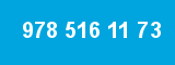 978 516 11 73